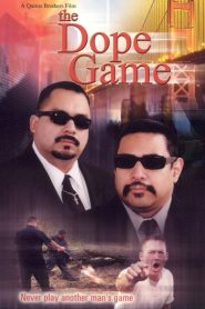 The Dope Game