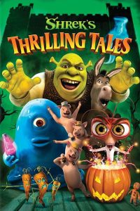 Shrek’s Thrilling Tales